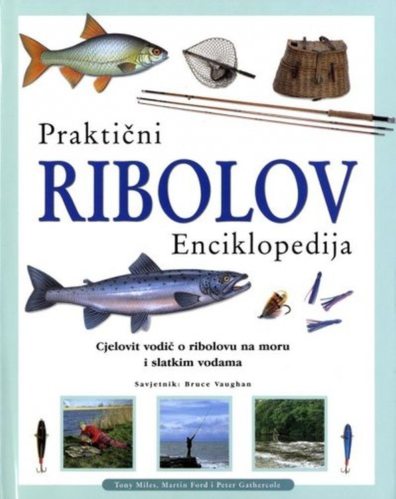 Praktični ribolov- enciklopedija