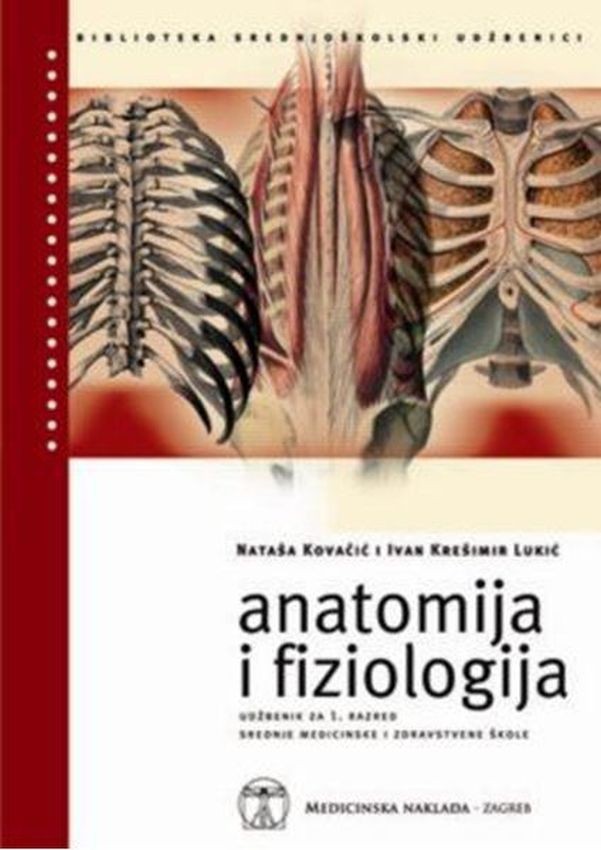 Anatomija i fiziologija, udžbenik za 1. razred srednje medicinske i zdravstvene škole