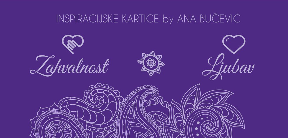 Inspiracijske kartice by Ana Bučević: Zahvalnost i Ljubav