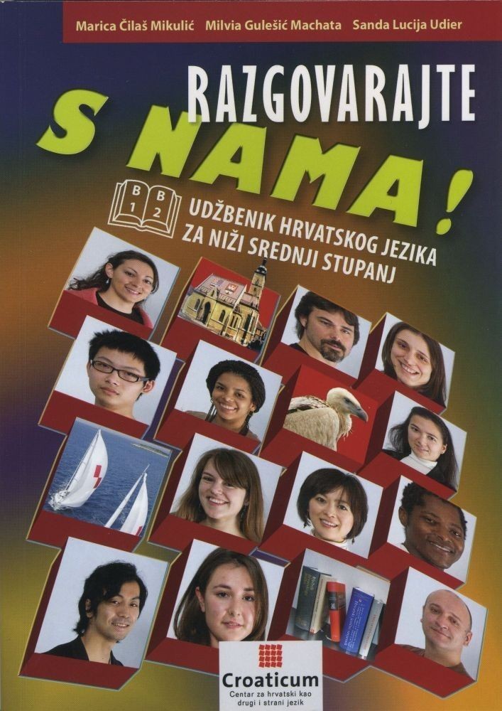Razgovarajte s nama! B1-B2 - udžbenik hrvatskog jezika za niži srednji stupanj, 7. izdanje