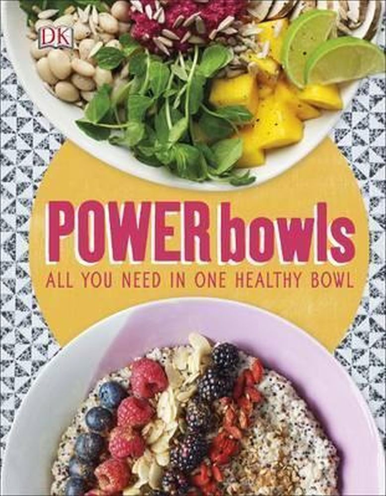 Power Bowls: All You Need in One Healthy Bowl