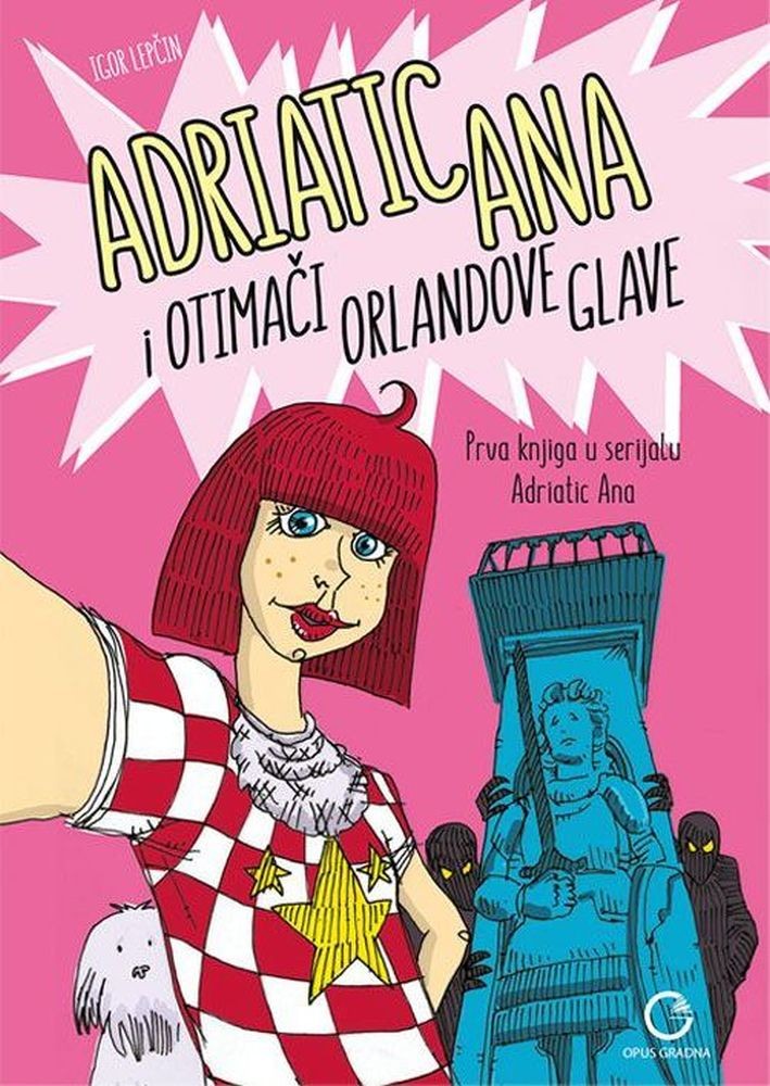Adriatic Ana i otimači Orlandove glave
