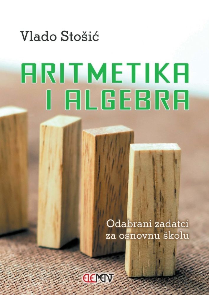 Aritmetika i algebra - odabrani zadatci za osnovnu školu