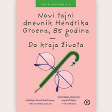 Novi tajni dnevnik Hendrika Groena, 85. godina - Do kraja života
