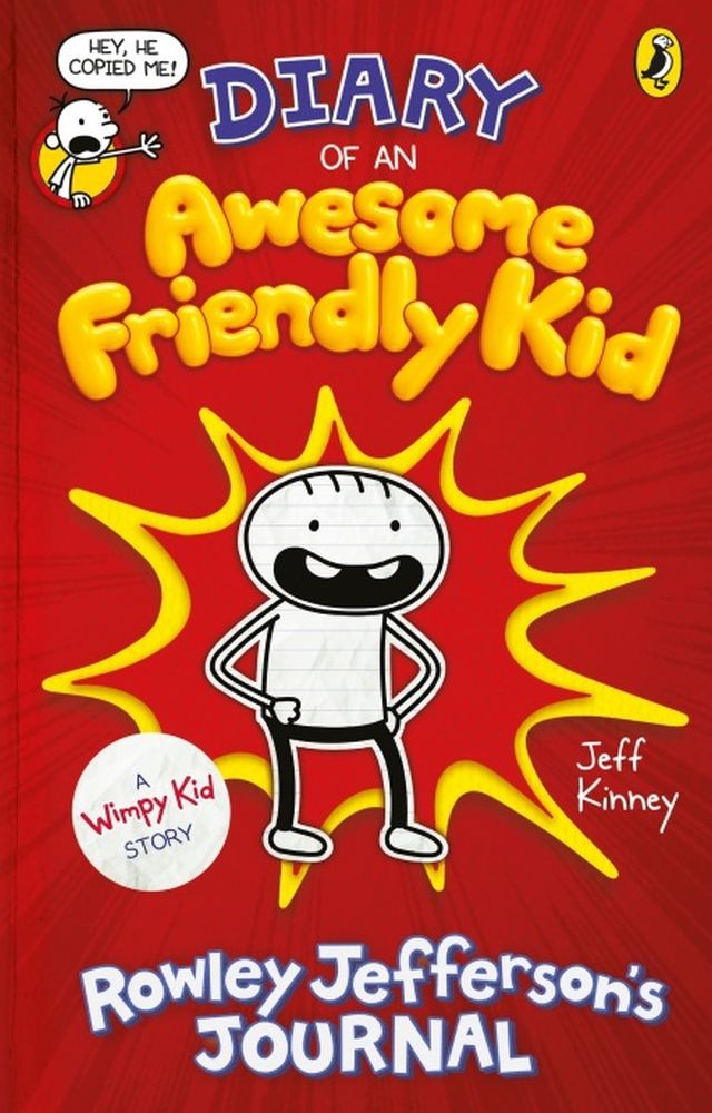 Diary of an Awesome Friendly Kid: Rowley Jefferson's Journal (Diary of a Wimpy Kid)