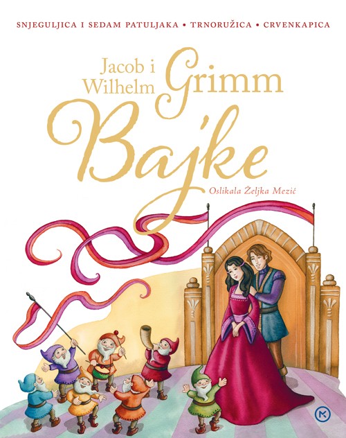 Bajke Jacob i Wilhelm  Grimm 