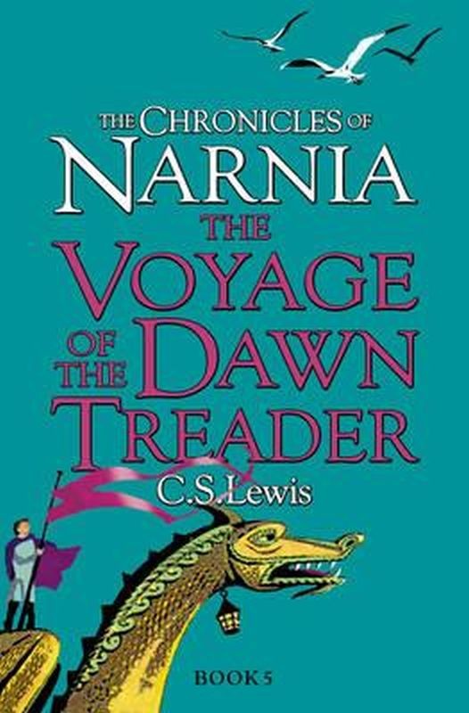 Voyage of the Dawn Treader (The Chronicles of Narnia, Book 5)