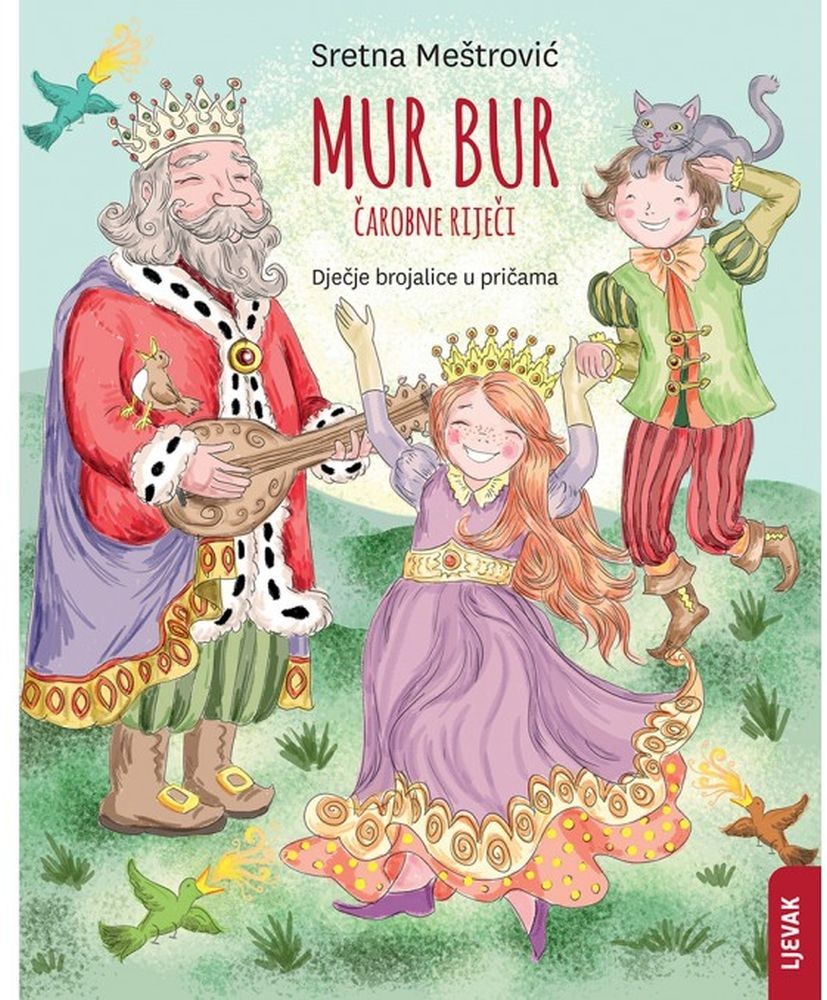 MUR BUR - Čarobne riječi: Dječje brojalice u pričama