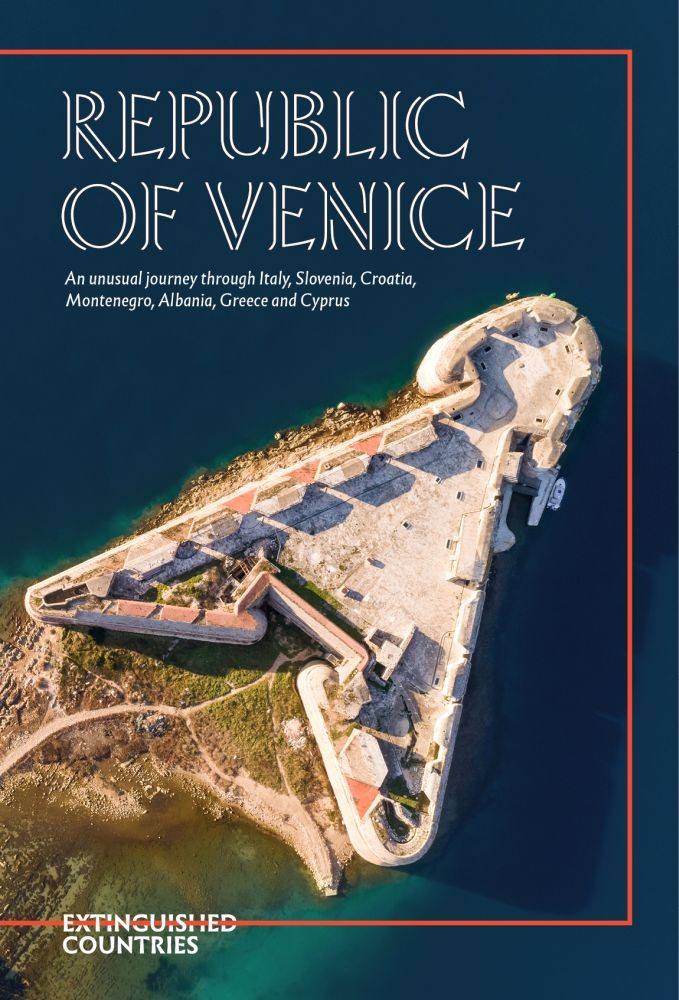 Republic of Venice. An unusual journey through Italy, Slovenia, Croatia, Montenegro, Albania, Greece and Cyprus